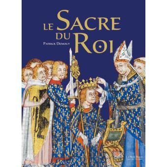 « Le Sacre du Roi », le nouvel ouvrage de Patrick Demouy