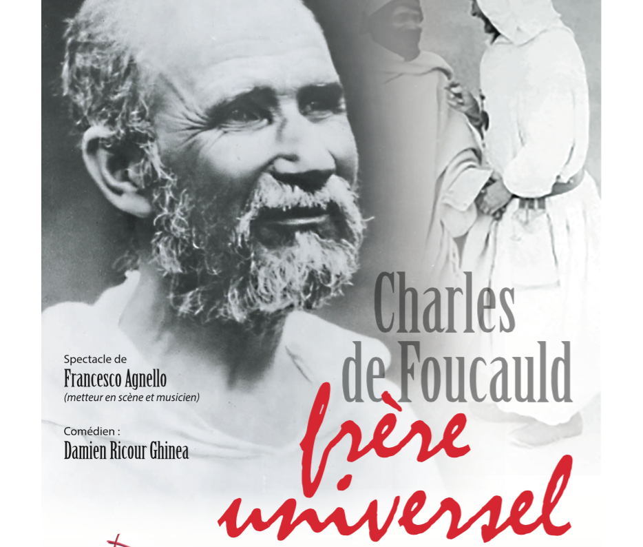 Le spectacle « Charles de Foucauld : frère universel » à Cotignac, le 30 novembre