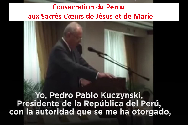 Le Pérou consacré aux Sacrés Cœurs de Jésus et Marie par son président