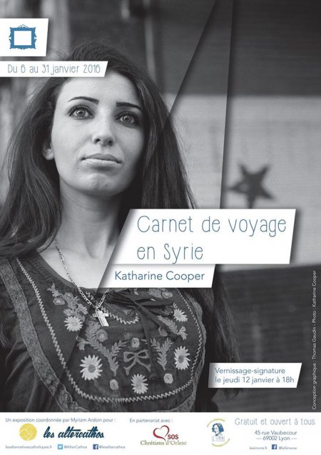 Lyon – “Carnet de voyage en Syrie” : exposition photos de Katharine Cooper en partenariat avec SOS Chrétiens d’Orient
