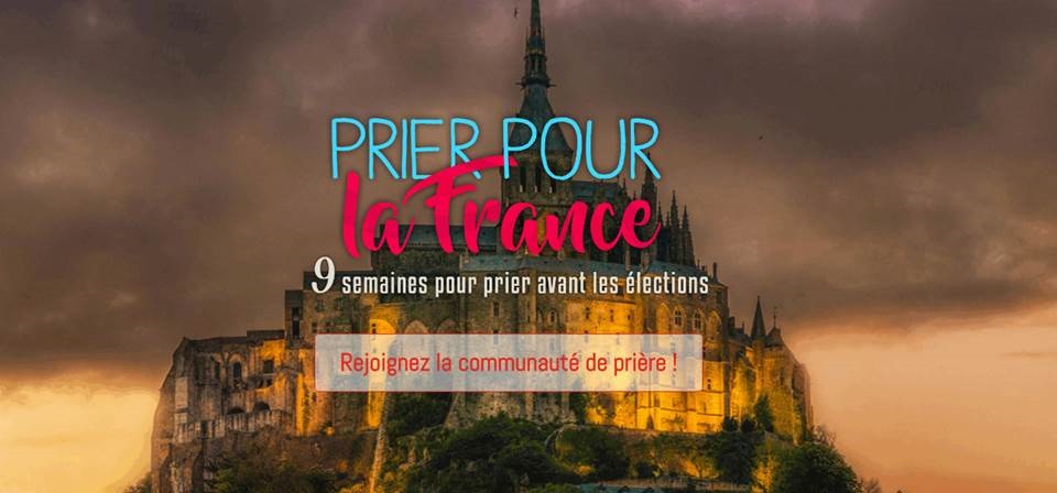 Du 18 février au 22 avril : 9 semaines pour prier pour la France