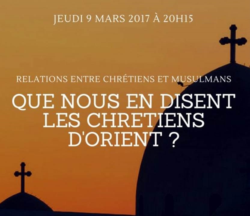 Marseille – “Que nous disent les chrétiens d’Orient des relations entre chrétiens et musulmans ?”