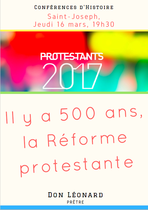 Biarritz – “Il y a 500 ans, la Réforme protestante” : cycle de conférences sur les sujets chauds de l’histoire de l’Eglise
