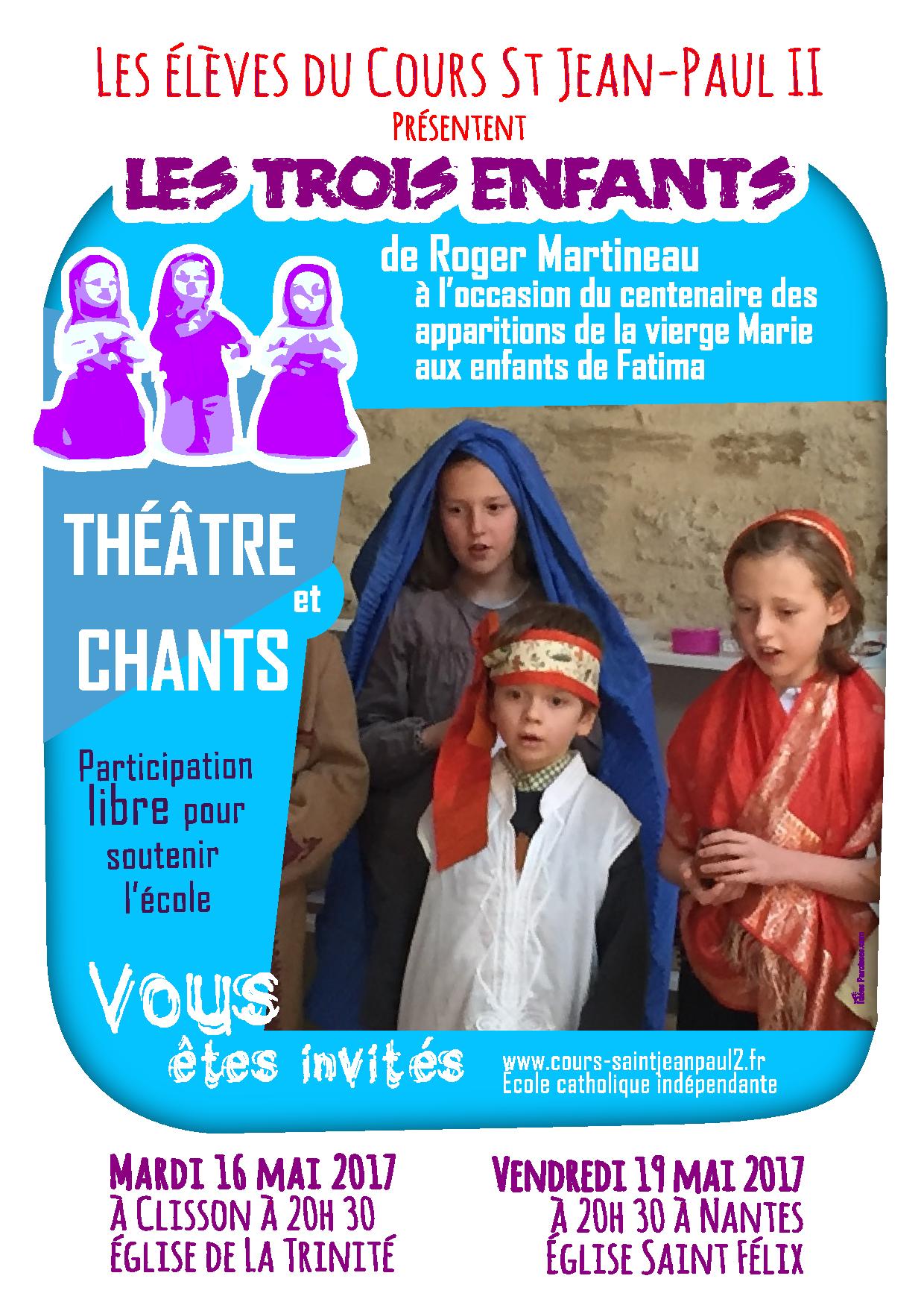 A Clisson, les élèves du cours St Jean-Paul II présentent “Les trois enfants”, spectacle de Roger Martineau