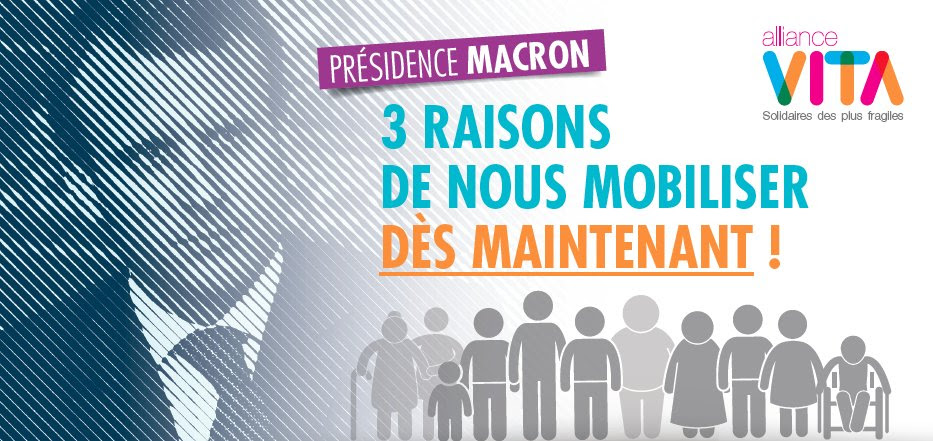 Présidence Macron – Alliance Vita appelle à la vigilance et à rester mobilisés