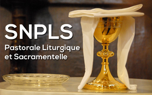 Liturgie et sacrements : le nouveau site du SNPLS