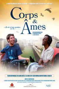 « Corps et Âmes » : un film sur des handicapés pas pauvres du tout