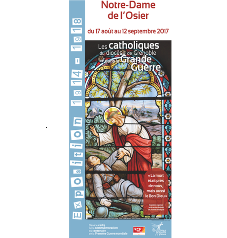 Les catholiques de l’Isère pendant la Grande Guerre : exposition à Notre-Dame de l’Osier jusqu’au 12 septembre