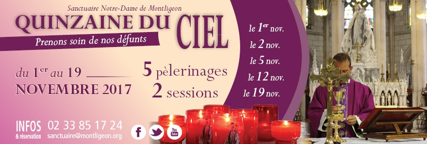 Quinzaine du Ciel à Montligeon (61), du 1er au 19 novembre