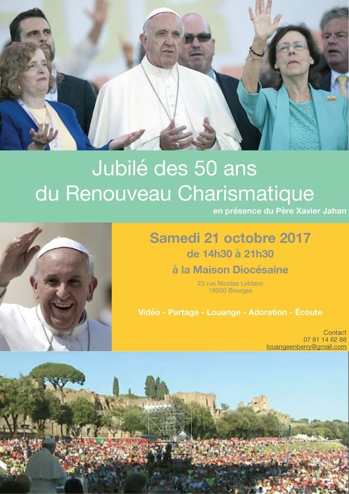 Jubilé des 50 ans du Renouveau Charismatique à Bourges le 21 octobre