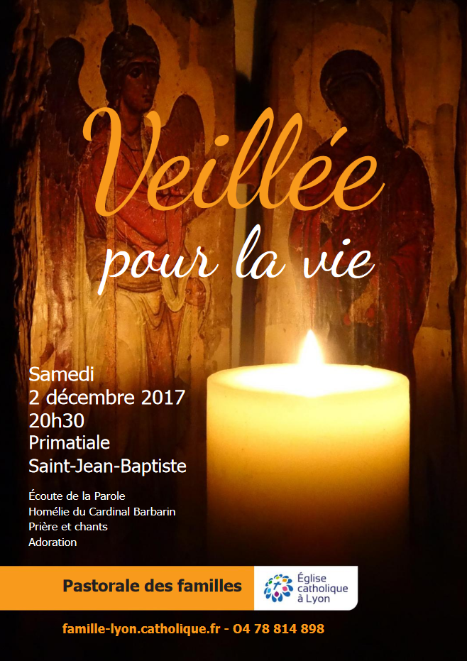 Veillée pour la vie à la Cathédrale de Lyon (69) le 2 décembre