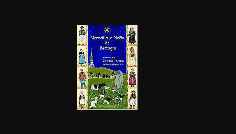 Livre – Merveilleux Noëls de Bretagne – Thibaud Dubois