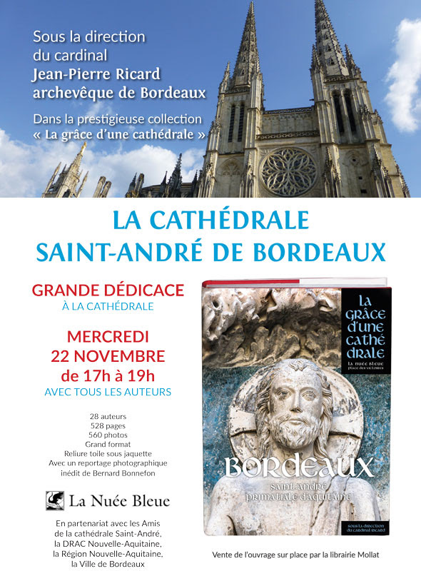 “La grâce d’une cathédrale” – Bordeaux (33) – soirée dédicace du livre le 22 novembre
