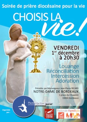 Soirée de prière diocésaine pour la Vie à Bordeaux (33) le 1er décembre