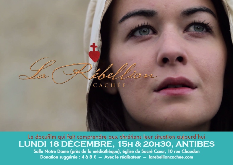 Projections du film La rébellion cachée à Antibes (06) le 18 décembre (15h & 20h30)