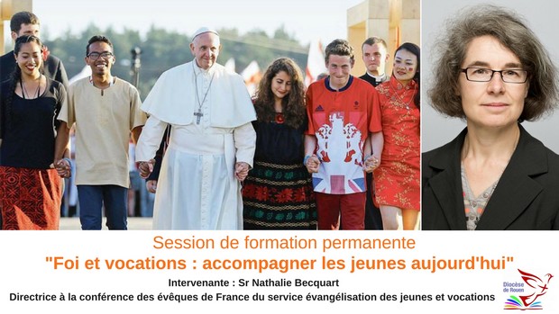 Session de formation interdiocésaine sur le thème : Foi et vocations : accompagner les jeunes aujourd’hui ! à Rouen (76) les 29 et 30 janvier