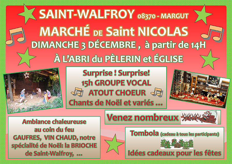 Ermitage Saint Walfroy : marché de Saint Nicolas à Margut (08) le 3 décembre