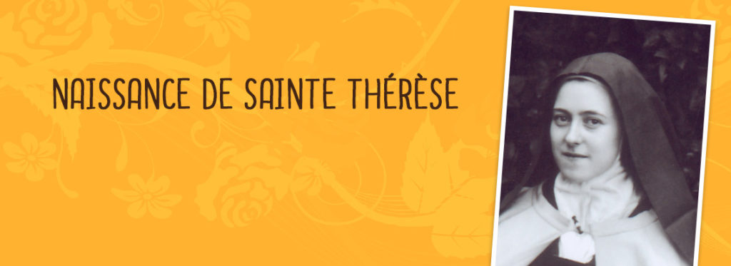 Anniversaire de la naissance de Sainte Thérèse le 2 janvier au Sanctuaire d’Alençon (61)