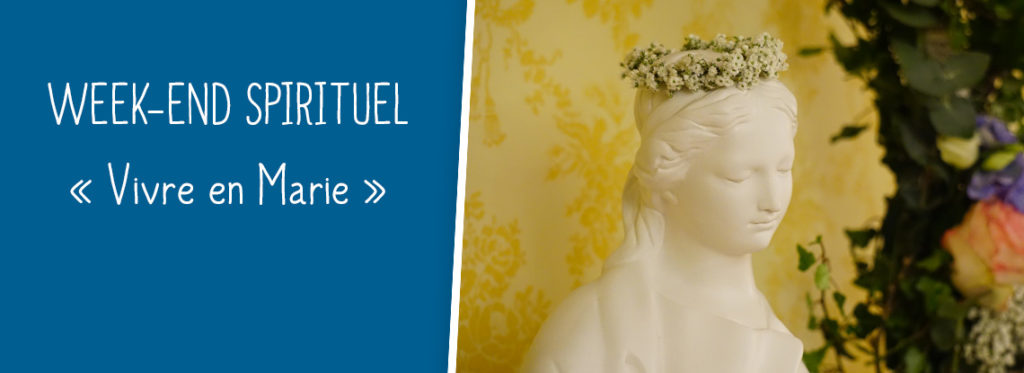 Week-end spirituel « Vivre en Marie » au sanctuaire d’Alençon (61) du 8 au 10 décembre