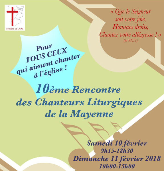 10e Rencontre des chanteurs liturgiques de la Mayenne à Laval (53) les 10 et 11 février, inscriptions ouvertes !