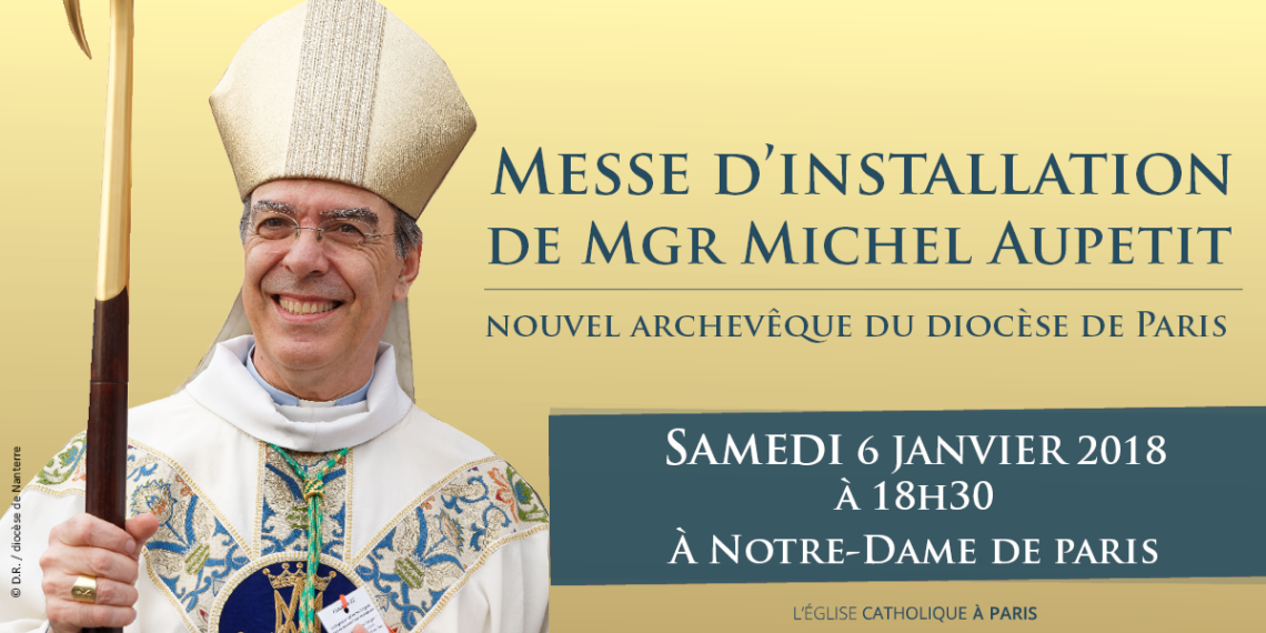 Paris – Rappel: messe d’installation de Mgr Michel Aupetit