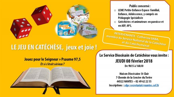 8 février 2018 : « Le jeu en catéchèse », jeux et joie ! à Nantes (44)