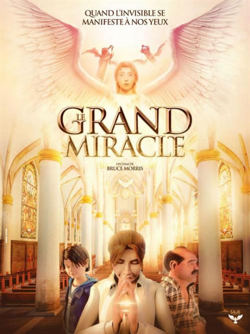 « Le Grand Miracle » au CINEMA de Fresnay-sur-Sarthe (72) : 14 janvier 2018 (2 € la place)
