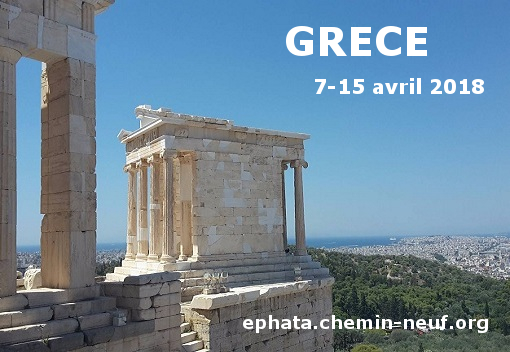 Voyage en Grèce du 7 au 15 avril 2018, organisé par la Communauté du Chemin Neuf