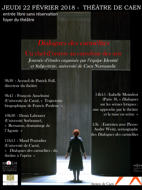Dialogues des carmélites – journée d’étude au théâtre de Caen (14) le 22 février 2018