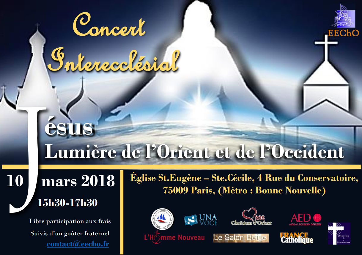 Concert Interecclésial – Jésus lumière de l’Orient et de l’Occident – le 10 mars à Paris