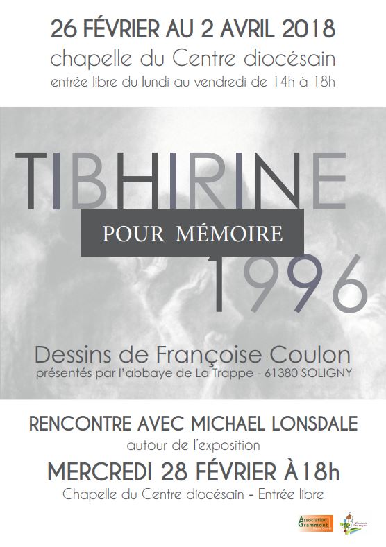 Exposition “Tibhirine pour mémoire 1996” à Besançon (25) du 26 février au 2 avril 2018