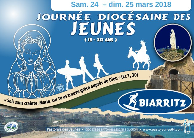 Journée diocésaine (Bayonne) des Jeunes les 24 et 25 mars 2018 à Anglet (64) et Biarritz (64)