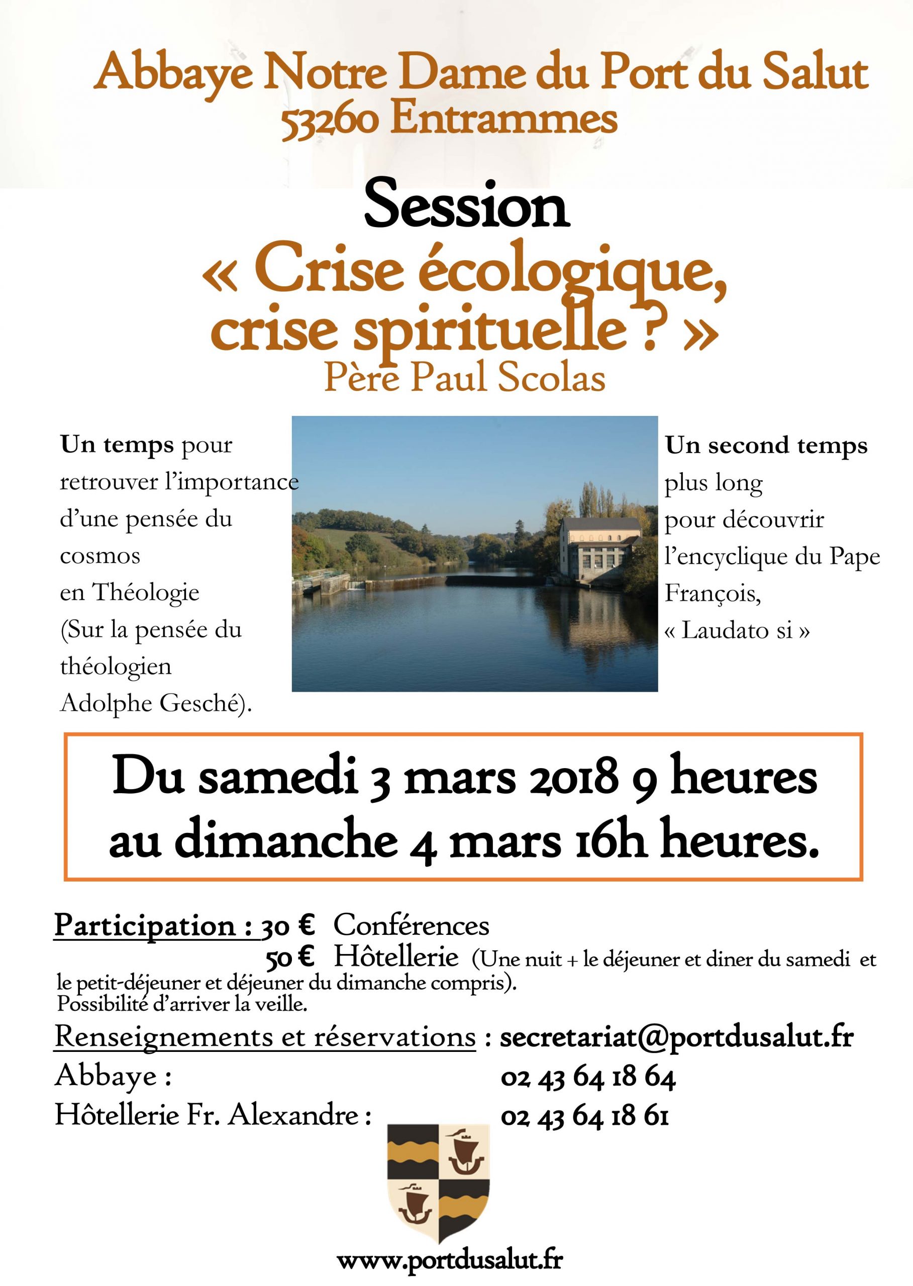 « Crise écologique, crise spirituelle ? » – Retraite à l’Abbaye Notre-Dame du Port du Salut du 3 au 4 mars 2018
