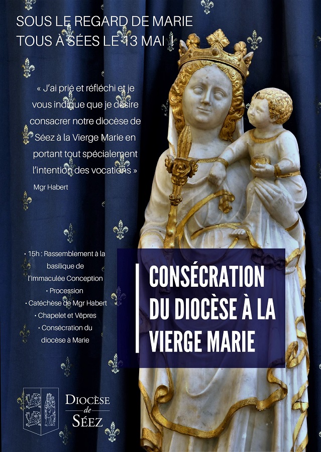 Consécration du diocèse de Sées (61) à la Vierge Marie le 13 mai 2018