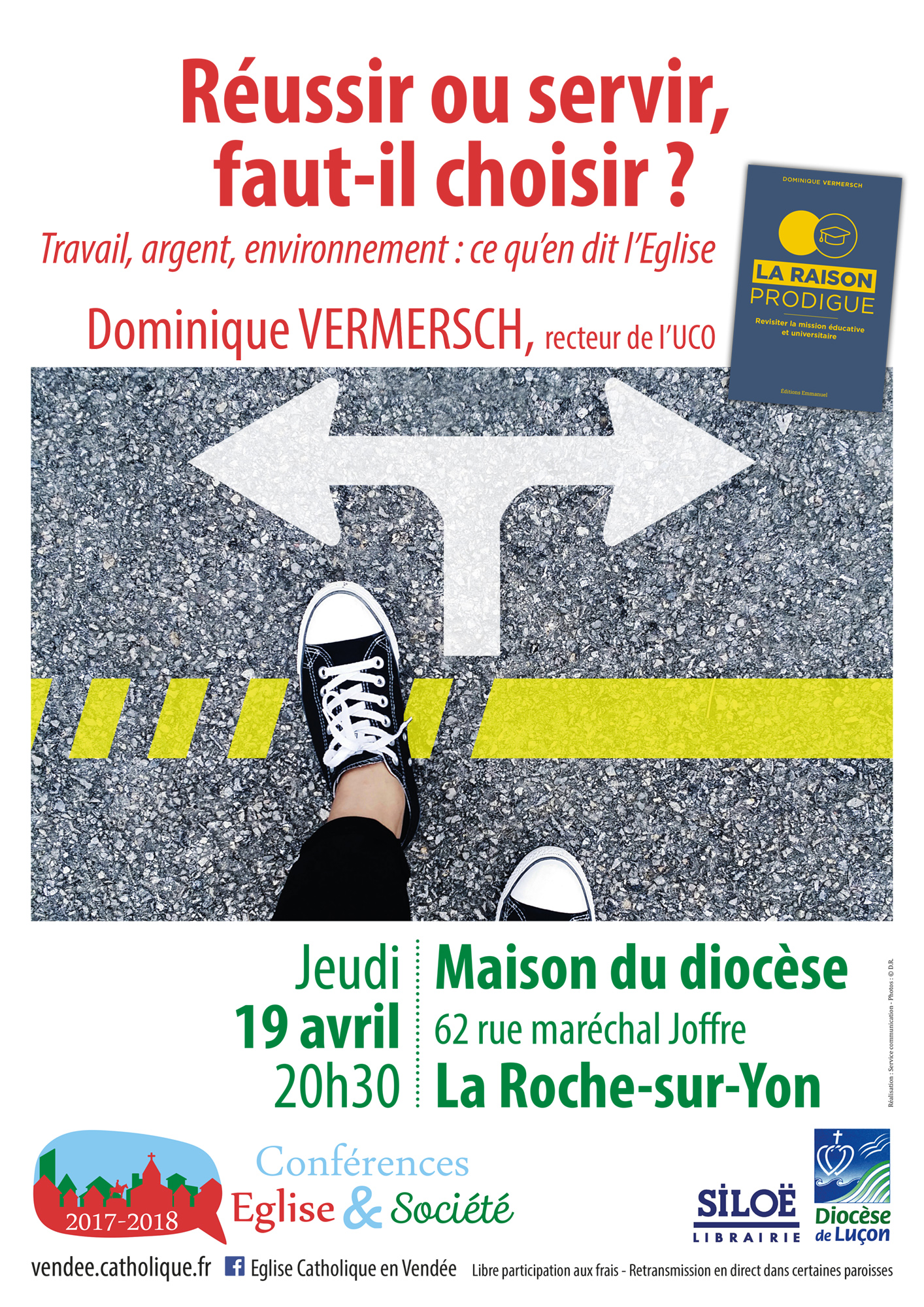 Conférence : Réussir ou servir, faut-il choisir ? – le 19 avril 2018 à La Roche-sur-Yon (85)