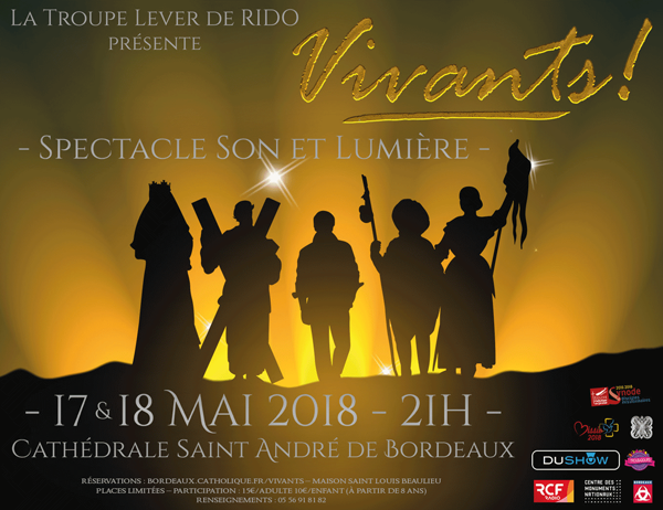 « Vivants » – Spectacle son et lumière à la cathédrale saint-André le 17 et 18 mai 2018  Bordeaux (33)