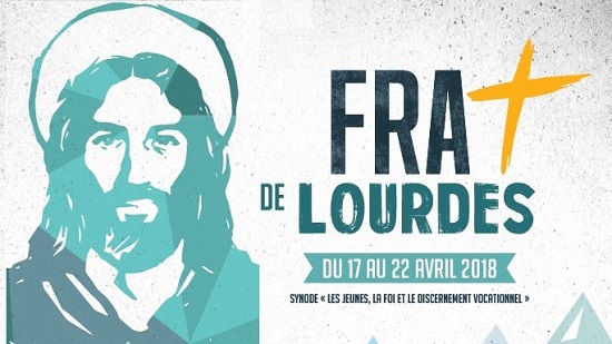 Frat de Lourdes (65) du 17 au 22 avril 2018