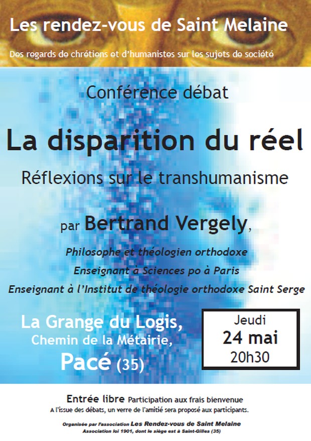 Conférence-débat « La disparition du réel » le 24 mai 2018 à Pacé (35) avec Bertrand Vergely