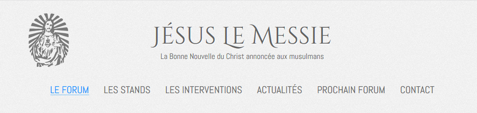 Prochain Forum Jésus Le Messie les 26 et 27 mai 2018 à Paris