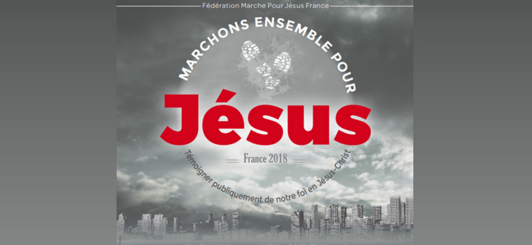18e Marche pour Jésus le 26 mai 2018 à Strasbourg (67)