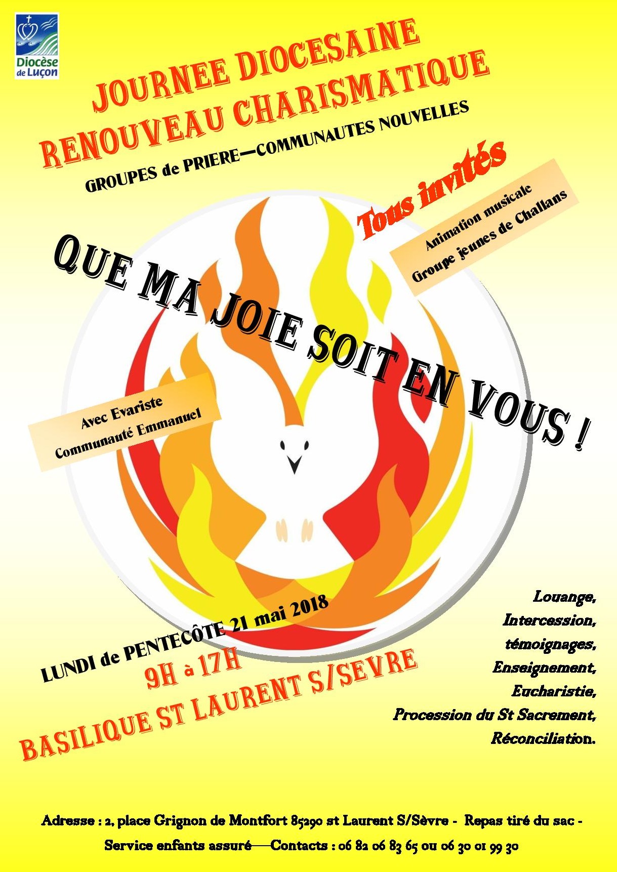Journée diocésaine (Luçon) Renouveau Charismatique : « Que ma joie soit en vous ! » le 21 mai 2018 à St Laurent-sur-Sèvre (85)