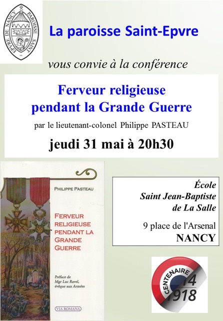 Conférence sur la ferveur religieuse durant la Grande Guerre – Le 31 mai 2018 à Nancy (54)