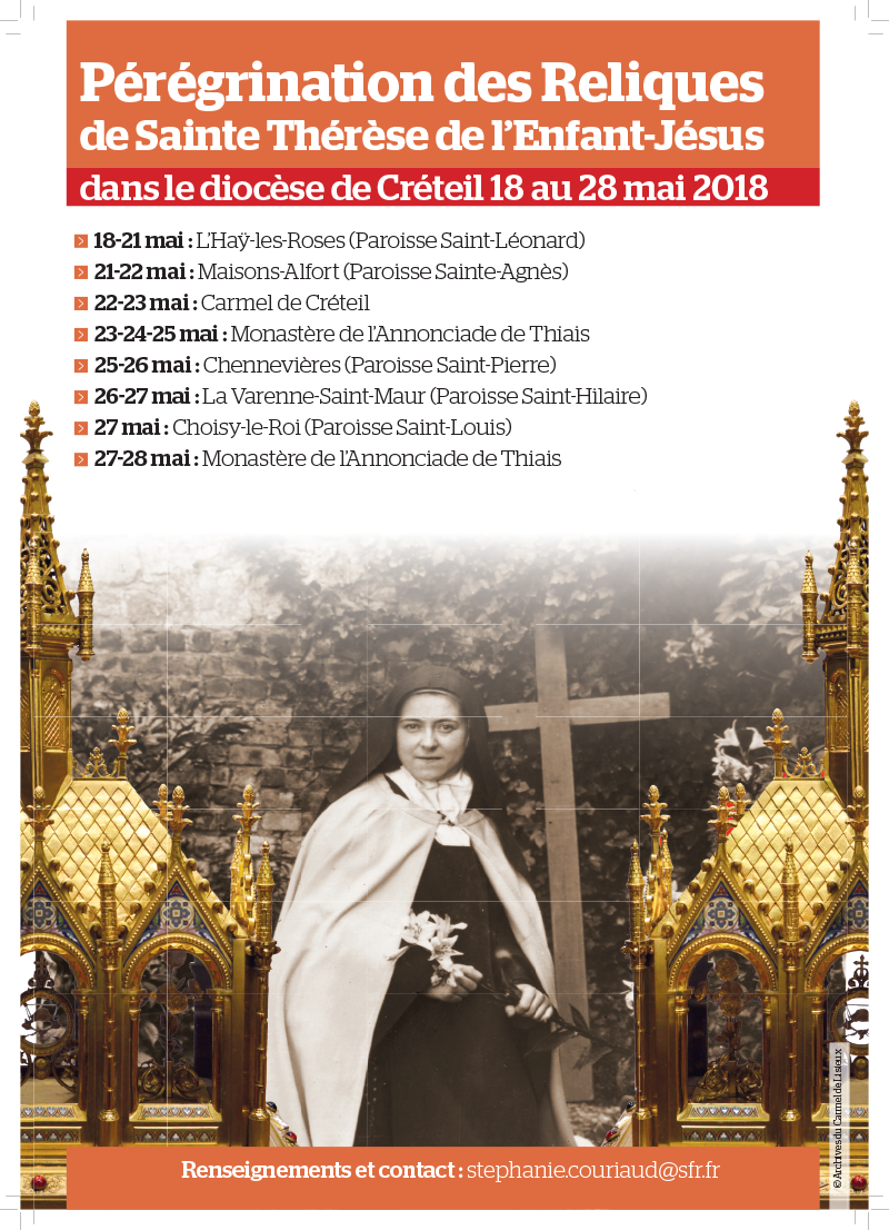 Pérégrination des reliques de sainte Thérèse de l’Enfant Jésus dans le diocèse de Créteil (94) du 18 au 28 mai 2018