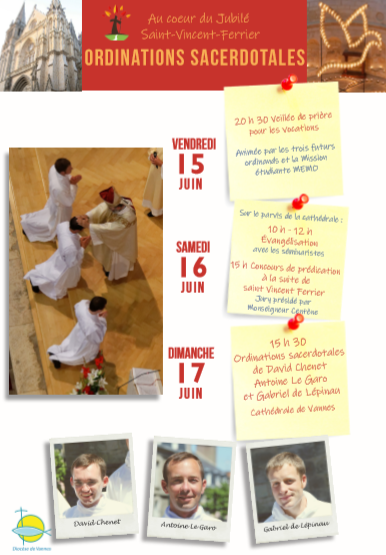 Ordinations sacerdotales le 17 juin 2018 à Vannes (56) et animations les 15 et 16 juin