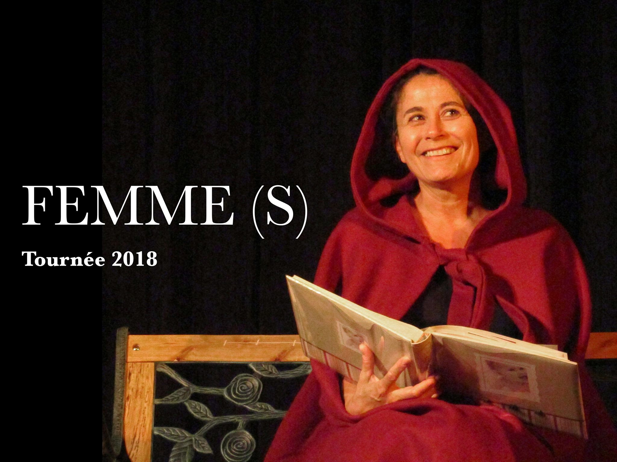 Tournée de la pièce de théâtre “Femme(s)” , les 27 mai (Charnay lès Mâcon), 22 juin (Paris), 24 juin (Versailles) et 6 octobre (Lyon)