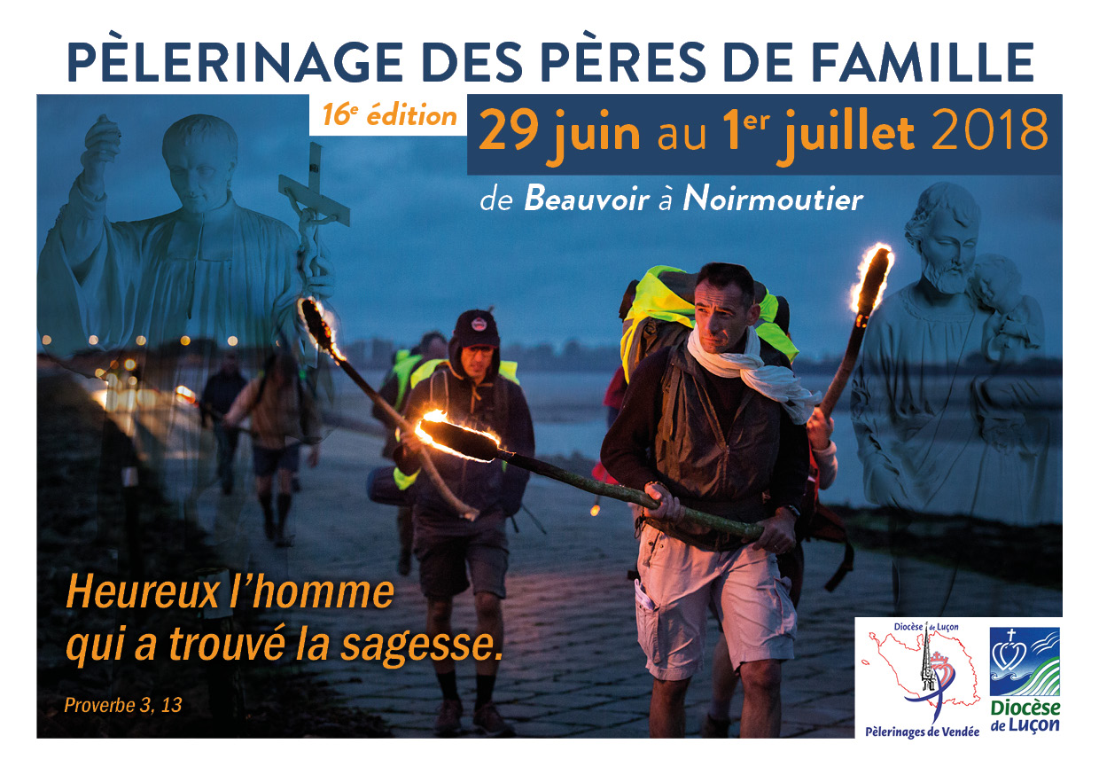 Pèlerinage des pères de famille du 29 juin au 1er juillet 2018 de Beauvoir-sur-Mer (85) à Noirmoutier