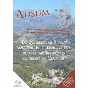 Camp Adsum – Me voici – Pour les jeunes qui souhaitent répondre à l’Appel de Dieu dans leur vie – du 29 juillet au 5 août 2018