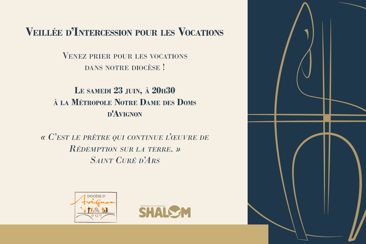 Veillée d’intercession pour les vocations le 23 juin 2018 à Avignon (84)