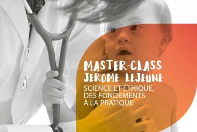 Sagesse et médecine : enseigner l’éthique à l’école de Jérôme Lejeune – formation d’octobre 2018 à avril 2019 à Paris ou sur internet