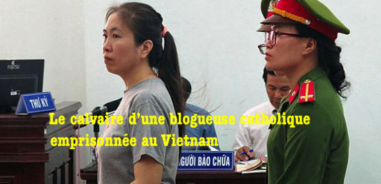 Vietnam : une blogueuse catholique emprisonnée en grève de la faim